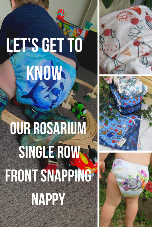 Let’s get to know our Rosarium Cloth Nappy